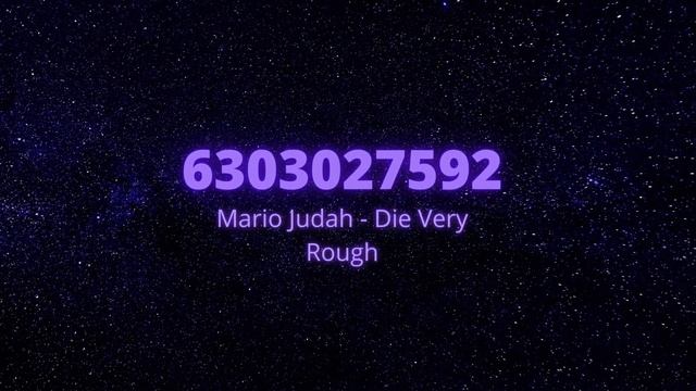 Mario Judah - Die Very Rough Roblox ID (bypass) смотреть онлайн