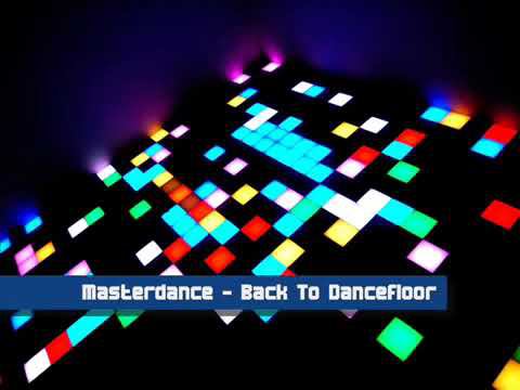 Masterdance Project -  Back To Dancefloor