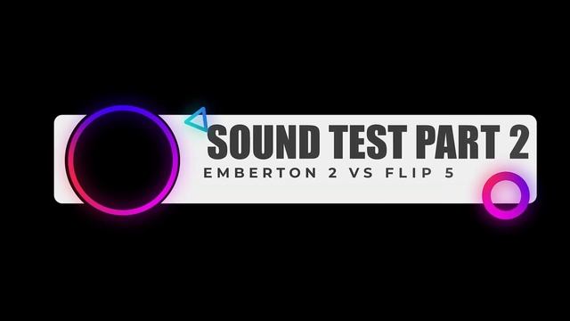 MARSHALL EMBERTON 2 VS FLIP 5 - SOLO SPEAKER | flip 5 đánh bật emberton 2 ??? смотреть онлайн