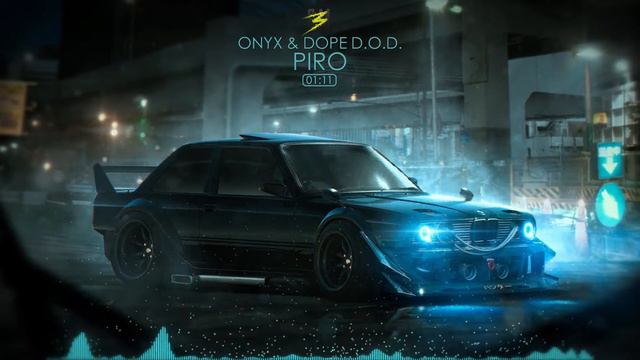 Onyx & Dope D.O.D. - PIRO