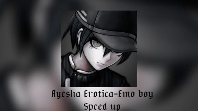 Ayesha Erotica-Emo Boy [Sped Up]