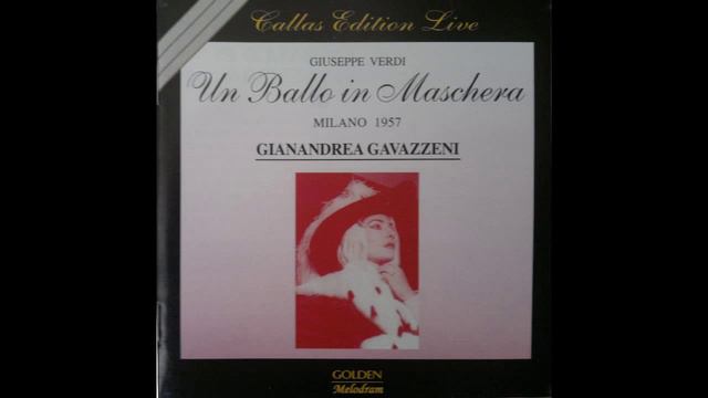 Callas, Di Stefano, Simionato - Un Ballo in Maschera, Scala 1957 Best CD Sound ACT 1 смотреть онлайн