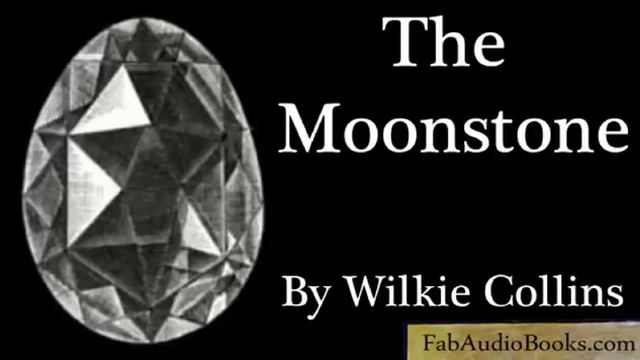 THE MOONSTONE - Part 1 of The Moonstone by Wilkie Collins - Unabridged audiobook - FAB смотреть онлайн