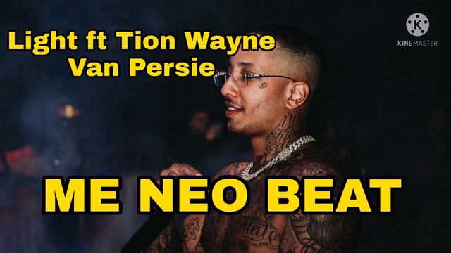 Light ft Tion Wayne - Van Persie (ME NEO BEAT) смотреть онлайн