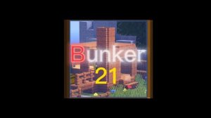 Bunker 21 main theme Minecraft #bunker21