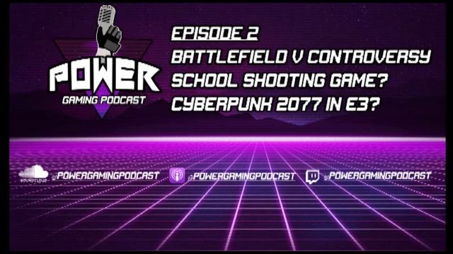 School Shooter Game, Battlefield Controversy, Cyberpunk 2077 at E3 and more! смотреть онлайн