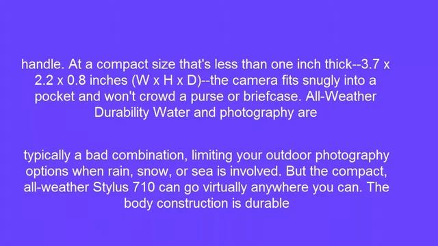 Key Features Of The Olympus Stylus 710