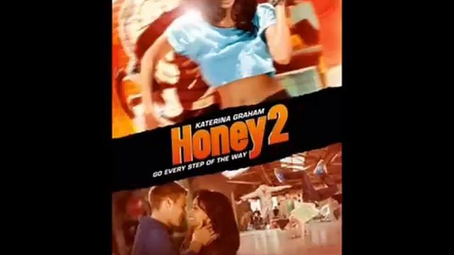 Honey 2 film előzetes Trailer filmekonline.net смотреть онлайн