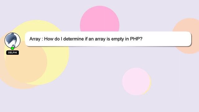 Array : How do I determine if an array is empty in PHP? смотреть онлайн