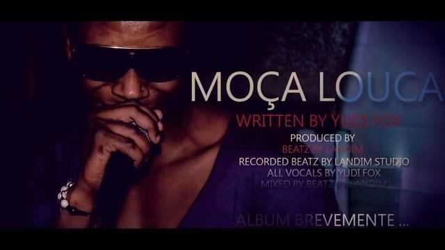 MOÇA LOUCA - YUDI FOX ( PROD BEATZ BY LANDIM ) смотреть онлайн