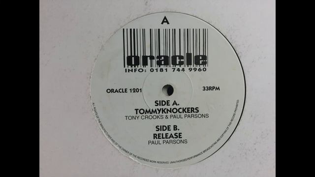 Tony Crooks & Paul Parsons - Tommyknockers. Oracle Records смотреть онлайн