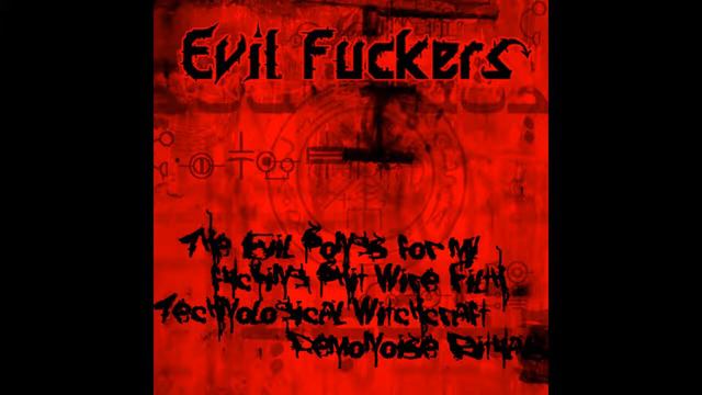 Evil Fuckers - Evil Industrial Boy (feat. Kenji Siratori) смотреть онлайн