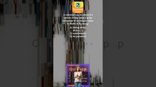 Kotlin A common way to check if a certain String value can be converted to an Integer value in Kotl смотреть онлайн