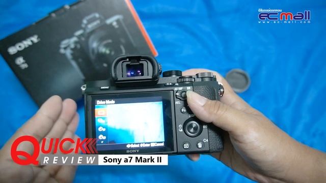 Quick Review : Sony a7 Mark II смотреть онлайн