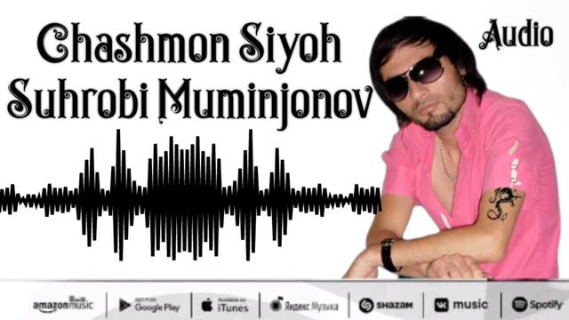 Suhrob Muminjonov Chashmon Siyoh (Original Audio) 2023