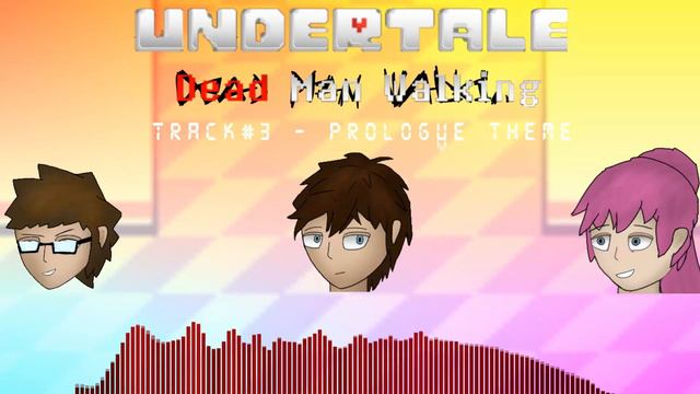 Undertale - Dead Man Walking - OST [Demo Version] смотреть онлайн