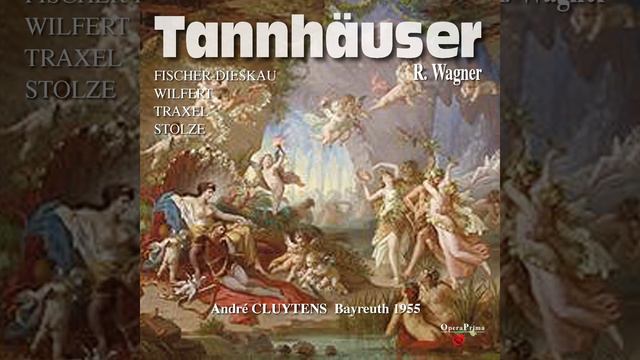 Tannhäuser: Act I - "Als du in kühnem Sange" смотреть онлайн