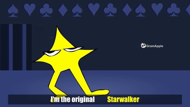 Im The Original     Starwalker