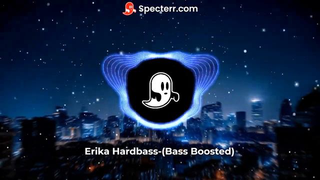 Erika Hardbass-(Bass Boosted)