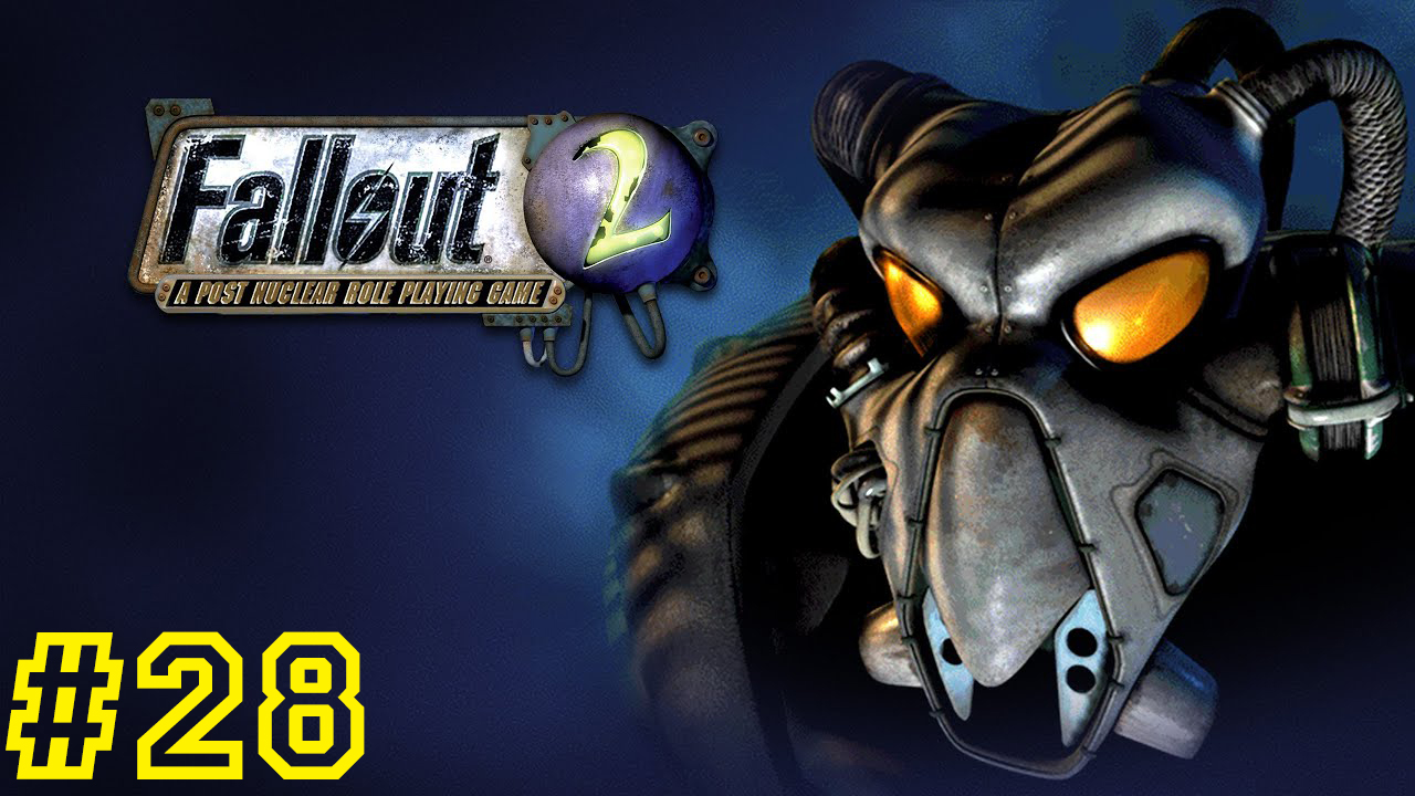 Все на борт! Fallout 2 #28 Первое прохождение.