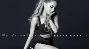 Ariana Grande/Ариана Гранде