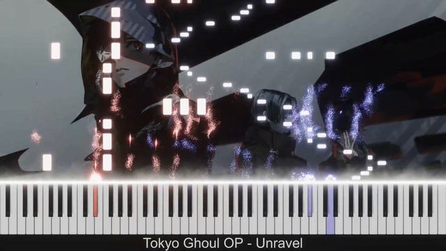 Tokyo Ghoul OP - Unravel смотреть онлайн