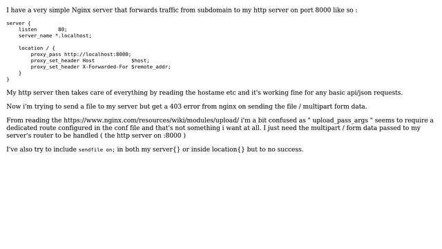 Nginx error 403 on file upload - passing multipart/form-data to the proxy/server смотреть онлайн