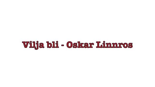 vilja bli - Oskar Linnros смотреть онлайн