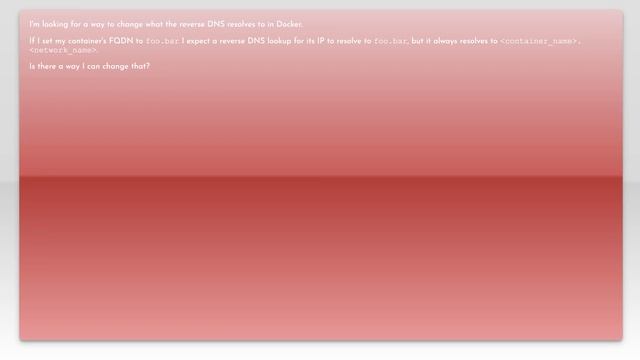 Customize Docker reverse DNS смотреть онлайн