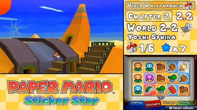 Paper Mario: Sticker Star Walkthrough 2.2 (World 2-2) Yoshi Sphinx смотреть онлайн