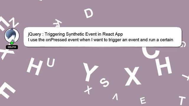 jQuery : Triggering Synthetic Event in React App смотреть онлайн
