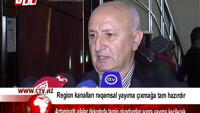 Region Kanalları Rəqəmsal Yayıma çıxmağa Tam Hazırdır
