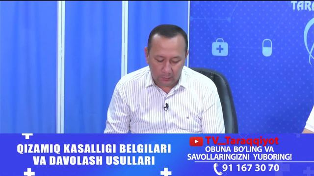 JONLI EFIR - QIZAMIQ KASALLIGI BELGILARI VA DAVOLASH USULLARI