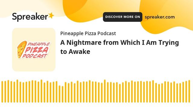 A Nightmare from Which I Am Trying to Awake смотреть онлайн