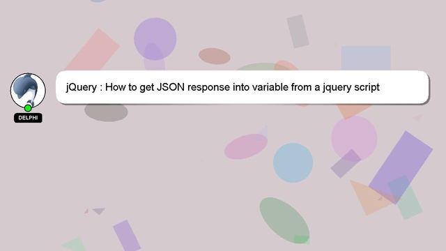jQuery : How to get JSON response into variable from a jquery script смотреть онлайн