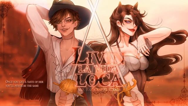 "Livin La Vida Loca" female ver. RafScrap ft. @_Hiragaa смотреть онлайн