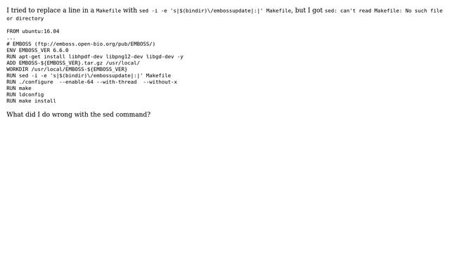 Unix & Linux: sed: can't read Makefile: No such file or directory смотреть онлайн