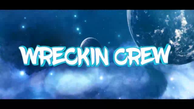 Welcome To The Wreckin Crew смотреть онлайн