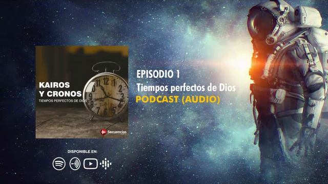 Secuencias: Kairos y Cronos | Tiempos perfectos de Dios смотреть онлайн