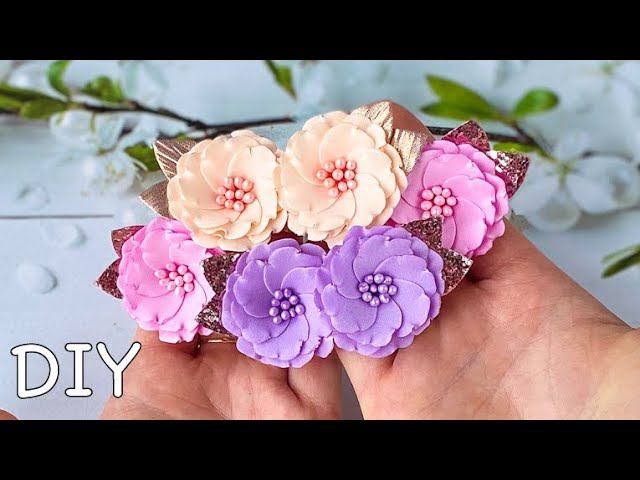 Цветочки из фоамирана Быстро и легко Резиночки на первые хвостики / DIY Easy Foam Paper Flowers