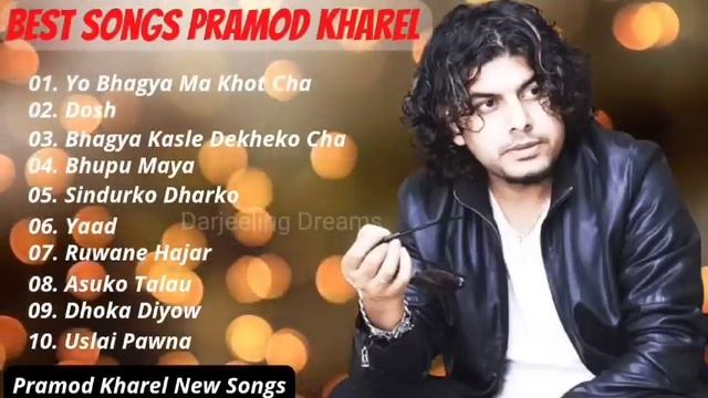 Best Song Of Pramod Kharel~ Pramod Kharel New Songs~ JUKEBOX~ Pramod Kharel Songs Collection || смотреть онлайн
