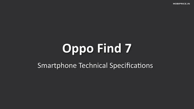 Oppo Find 7 launch in India with 2.5 GHz Quad Core Processor, 3GB RAM at Rs. 31,990 смотреть онлайн