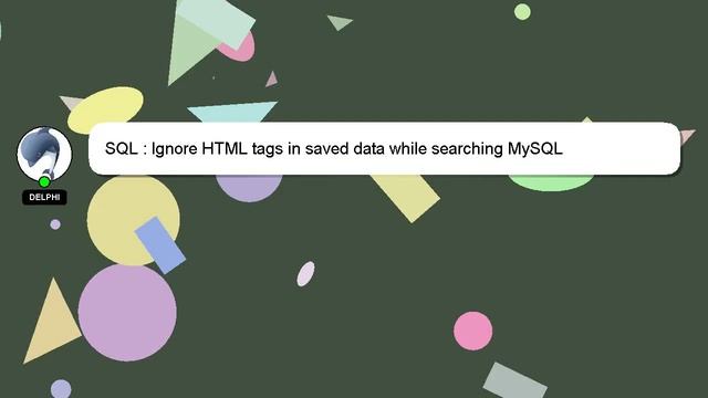 SQL : Ignore HTML tags in saved data while searching MySQL смотреть онлайн