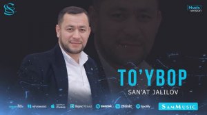 San'at Jalilov - To'ybop (Samarqandcha azart doira)