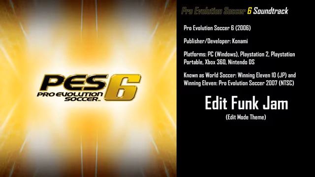 Edit Funk Jam - Pro Evolution Soccer 6 Soundtrack смотреть онлайн