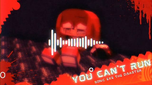 You Can'T Run Escape Soundtrack | [1.0] Sonic.EXE: The Disaster смотреть онлайн
