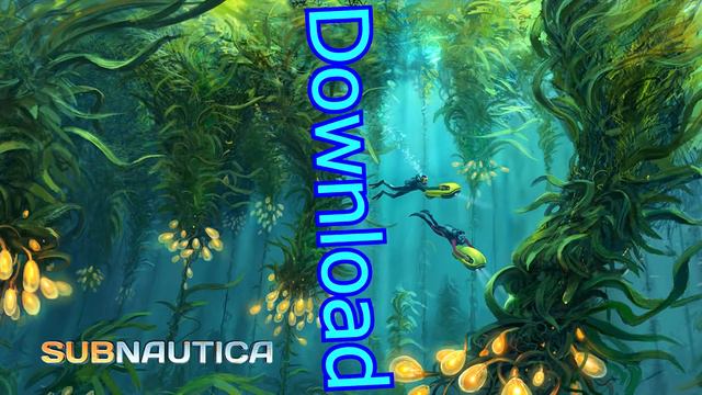 Subnautica Download смотреть онлайн