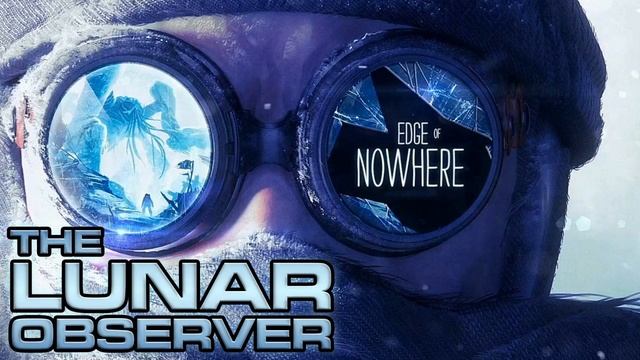 Outernauts Shut Down and Edge of Nowhere in Game Informer - Lunar Observer Ep11 смотреть онлайн