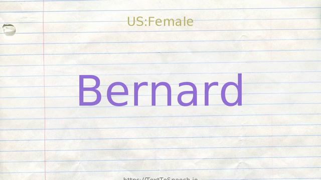 How to pronounce bernard смотреть онлайн
