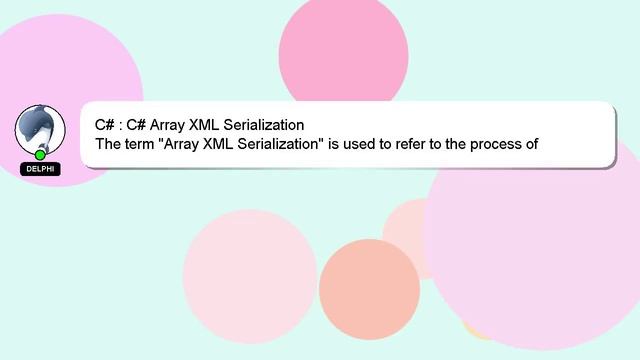 C# : C# Array XML Serialization смотреть онлайн